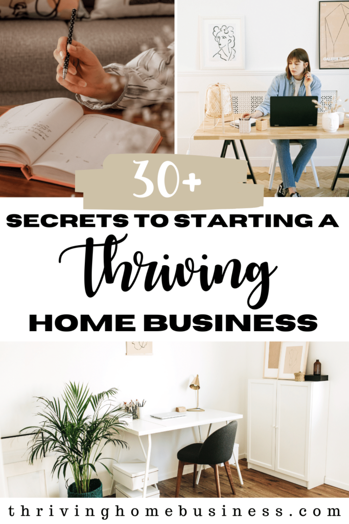 secrets to starting a thriving home business pin for pinterest 